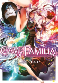 Game of Familia - êtes-vous prêt à tout sacrifier ? Tome 11