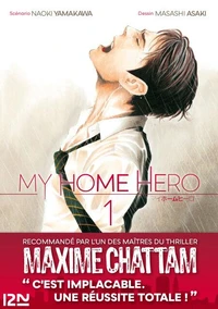 My Home Hero Tome 1