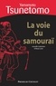 Yamamoto Tsunetomo - La voie du samouraï.