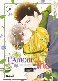 L'Amour est dans le Thé Tome 10