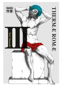 Thermae Romae Tome 3