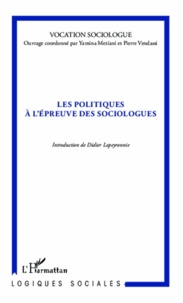 Yamina Meziani - Les politiques à l'épreuve des sociologues.