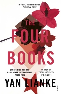 Yan Lianke - The Four Books.