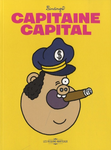 Yan Lindingre - Captain Capital.