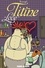 Titine au bistrot (Tome 4) - Love