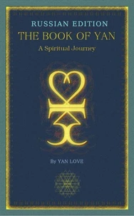 The Book Of Yan - A Spiritual Journey - Russian