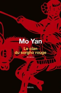 Le clan du sorgho rouge