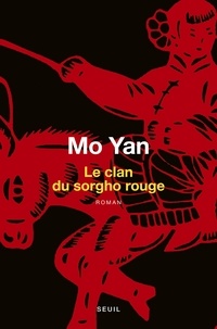 Yan Mo - Le clan du sorgho rouge.
