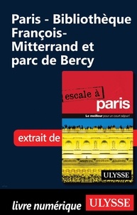 Yan Rioux - Paris - Bibliotheque François-Mitterrand et parc de Bercy.