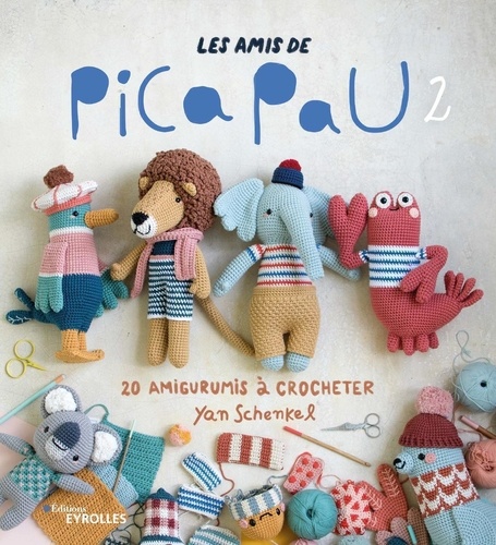 Les amis de Pica Pau. Tome 2, 20 amigurumis à crocheter