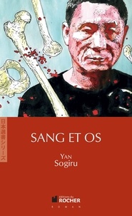 Yan Sogiru - Sang et os.