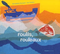 Roulis, rouleaux