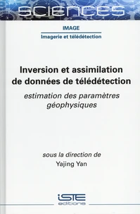 Inversion et assimilation de données de télédétection