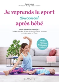 Je reprends le sport doucement après bébé