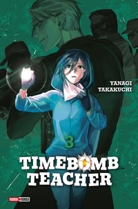 Yanagi Takakuchi - Timebomb teacher T03.