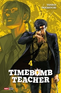 Yanagi Takakuchi - Timebomb teacher T04.