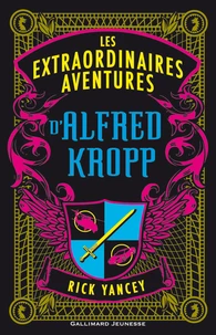 Les extraordinaires aventures d'Alfred Kropp