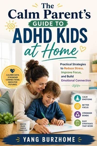 Guided Self-Management Tools for Children  with ADHD