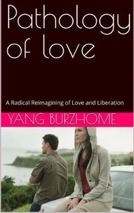Pathology Of Love