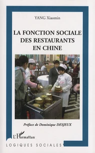 La fonction sociale des restaurants en Chine
