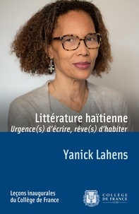 Ebook téléchargement gratuit ita Litterature haïtienne : urgence(s) d'écrire, rêve(s) d'habiter 9782722605213 DJVU MOBI in French par Yanick Lahens