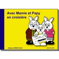 Avec Mamie et Papy en croisière