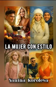 La Mujer Con Estilo