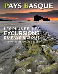 Les plus belles excursions du Pays Basque