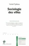 Yankel Fijalkow - Sociologie des villes.