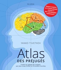 Yanko Tsvetkov - Atlas des préjugés.