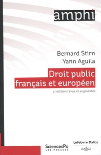 Yann Aguila et Bernard Stirn - Droit public français et européen.