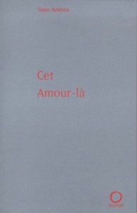Yann Andréa - Cet Amour-La.