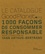 Le catalogue GoodPlanet.org. 1000 Façons de consommer responsable - Occasion