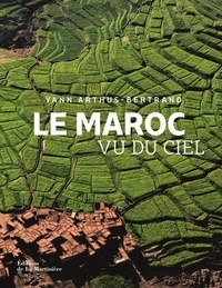 Téléchargement gratuit de livre en ligne pdf Le Maroc vu du ciel 9782732482835