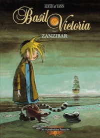  Yann et  Edith - Basil et Victoria Tome 3 : Zanzibar.
