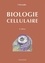 Biologie cellulaire 4e édition