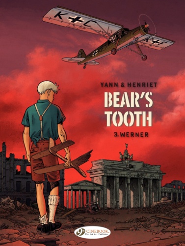 Bear's tooth Tome 3 Werner