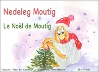 Yann-Bêr Kemener - Le Noël de Moutig.