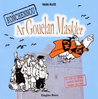 Yann Bijer - Koñchennou ar Gouelan Masklet. 2 CD audio