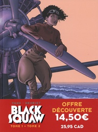  Yann et Alain Henriet - Black Squaw  : Pack en 2 volumes : Tome 1, Night Hawk ; Tome 2, Scarface.