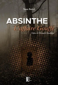 Absinthe, l'affaire Gouffé