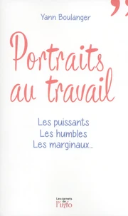 Portraits au travail