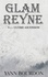 Glam Reyne Tome 2 Ultime ascension