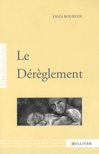 Le dérèglement