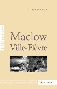 Yann Bourven - Maclow Ville-Fièvre.