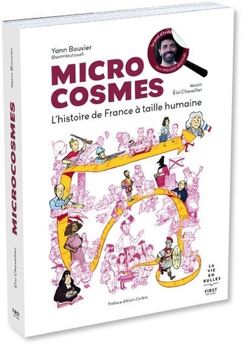 Microcosmes. L'histoire de France à taille humaine