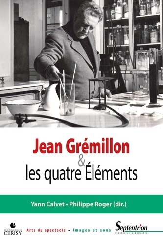 Jean Grémillon et les quatre éléments