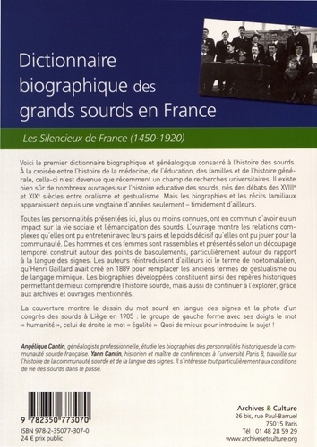Dictionnaire biographique des grands sourds en France. Les silencieux de France (1450-1920)