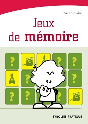 Yann Caudal - Jeux de mémoire.