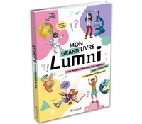 Yann Caudal et Nicole Masson - Mon grand livre Lumni.